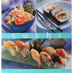  Sushi Cookbook by Ryuichi Yoshii