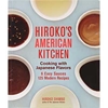  Hiroko’s American Kitchen Cookbook